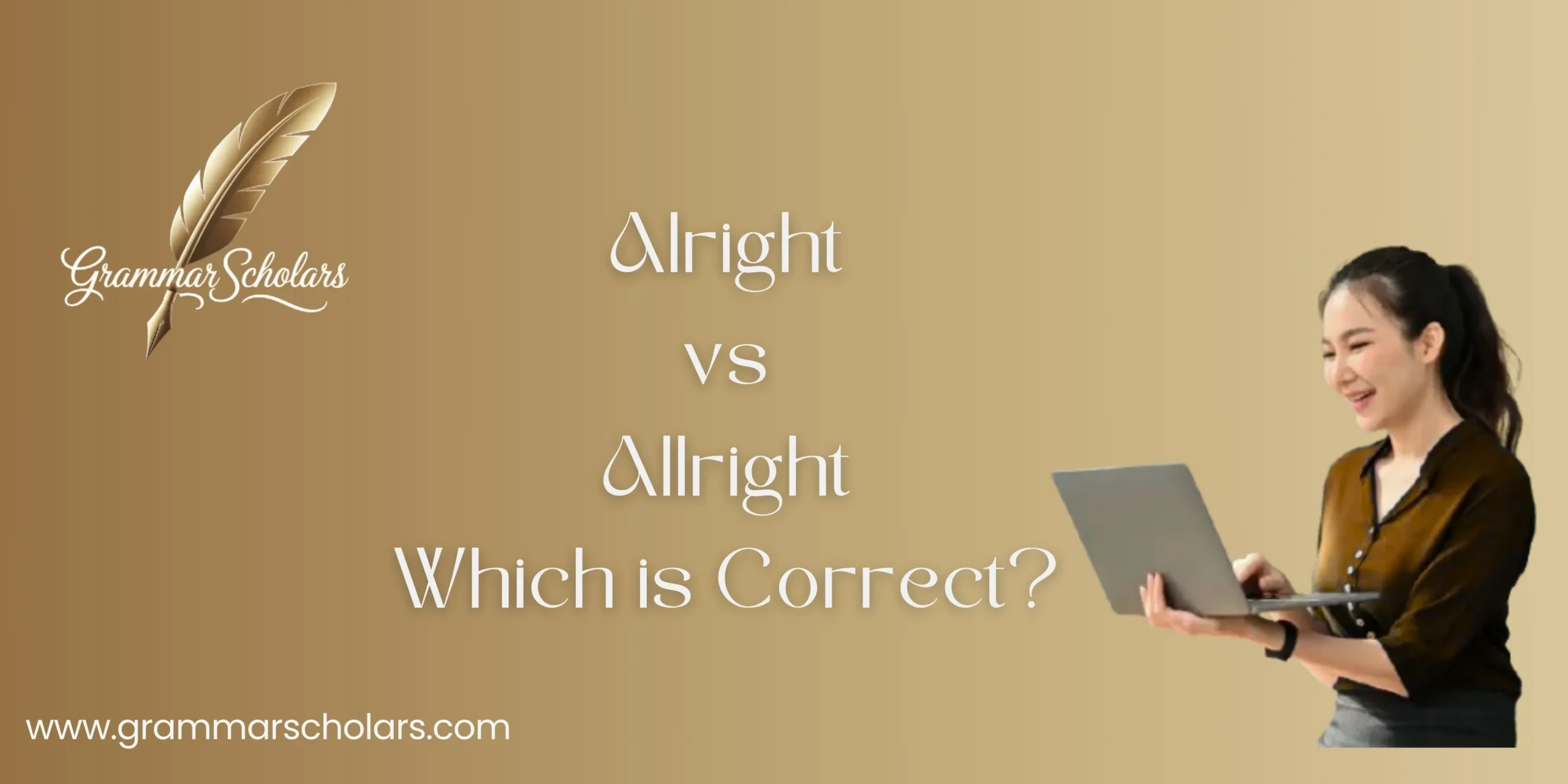 Alright vs Allright - Which is Correct?